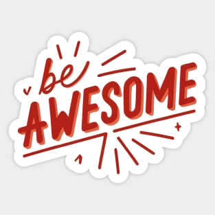 Be Awesome Sticker